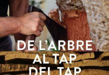 De l'arbre al tap del tap a la taula
