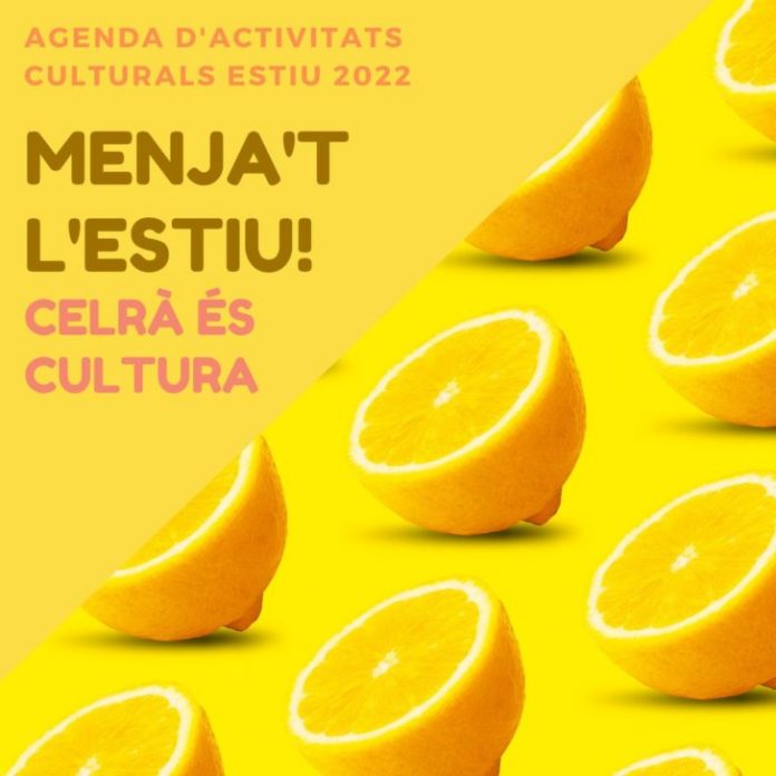 Menja’t l’estiu a celrà