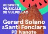 Vulpellac acomiada el juny amb un cap de setmana ple de música