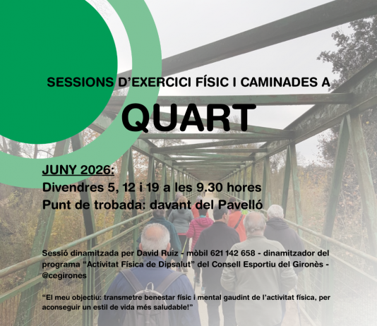 Caminades i marxa nòrdica a Quart divendres 5 de juny